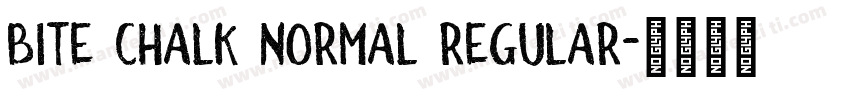 Bite Chalk Normal Regular字体转换